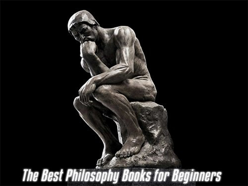 The Best Philosophy Books for Beginners