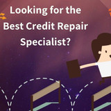 Looking for the Best Credit Repair Specialist