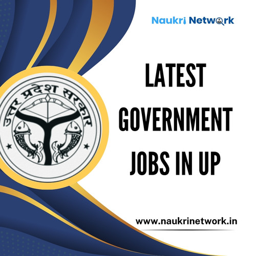 Latest Government Jobs in UP | Sarkari Naukri | Check Now.jpg