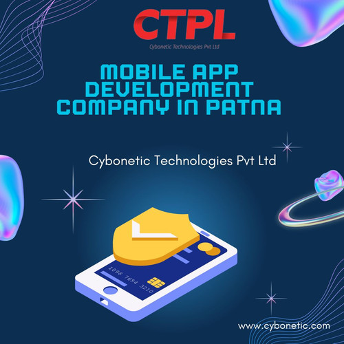 Mobile App Development Company in Patna: Cybonetic Technologies Pvt Ltd.jpg