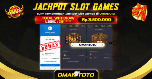 OMANTOTO JACKPOT SLOT GAMES Rp 3.500.000,-