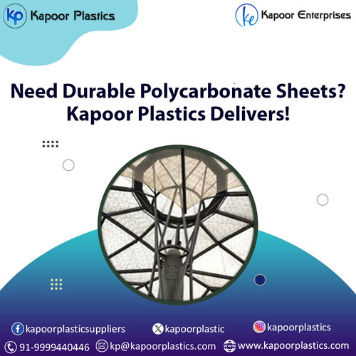 Need Durable Polycarbonate Sheets? Kapoor Plastics Delivers!.jpg