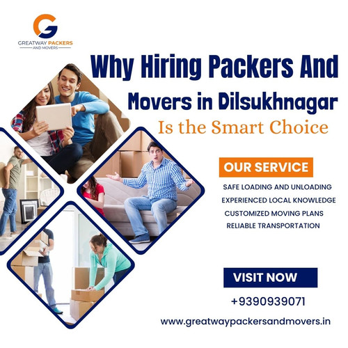 Why Hiring Packers and Movers in Dilsukhnagar Is the Smart Choice.jpg