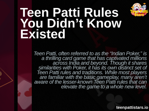 Teen Patti Rules You Didn’t Know Existed.png