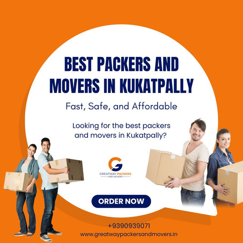 Best Packers and Movers in Kukatpally Fast, Safe, and Affordable.jpg