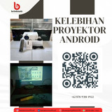 Kelebihan Proyektor Android