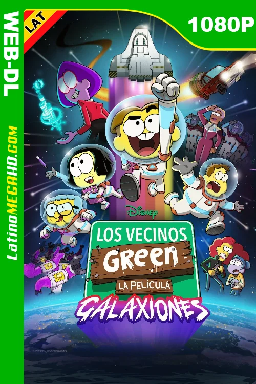 Los vecinos Green: La película – Galaxiones (2024) Latino HD DSNP WEB-DL 1080P