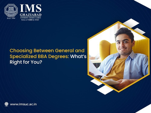 Choosing Between General and Specialized BBA Degrees What is Right for You.jpg