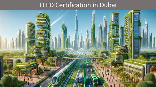 LEED Certification in Dubai.jpg