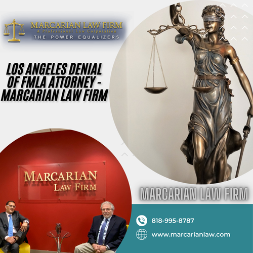 Los Angeles Denial of FMLA Attorney - Marcarian Law Firm.png