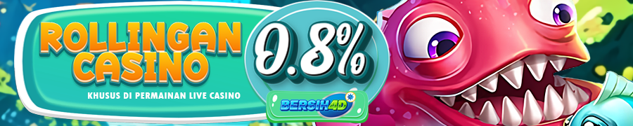 BERSIH4D Bonus Rollingan Casino 0,8%