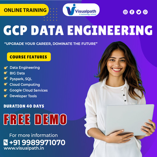 No1 GCP Data Engineer Certification Online Training Hyderabad.jpg
