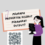 Kelebihan dan Kekurangan Proyektor sebagai Perangkat Output (1)