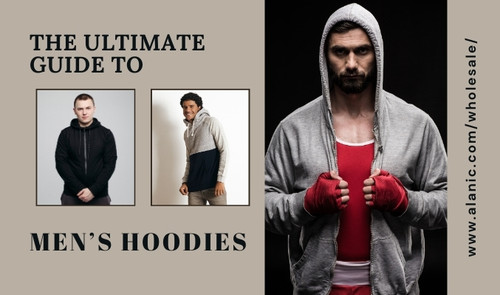 The Ultimate Guide to Men's Hoodies.jpg