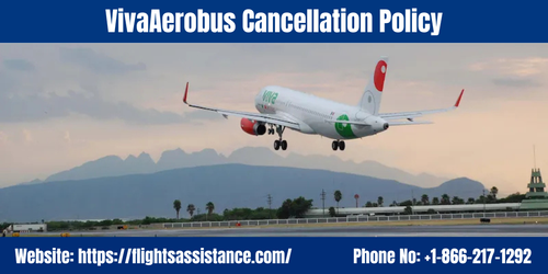 VivaAerobus Cancellation Policy.png