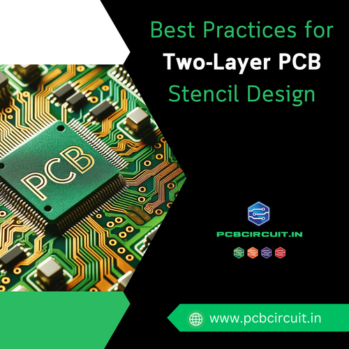 Best Practices for Two-Layer PCB Stencil Design.png