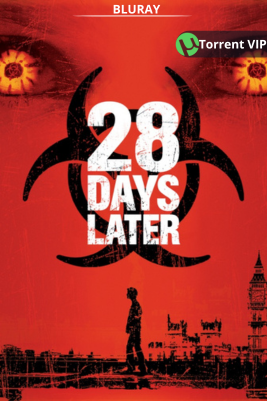 28 Days Later [2002] [BD25] [Latino] *OFICIAL*