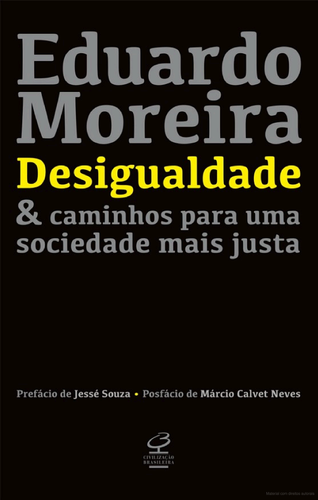 Eduardo Moreira Desigualdade e Caminhos para uma Sociedade Mais Justa.png