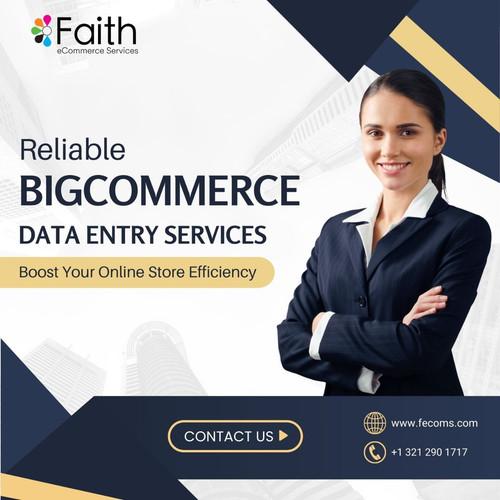 Reliable BigCommerce Data Entry Services – Boost Your Online Store Efficiency.jpg