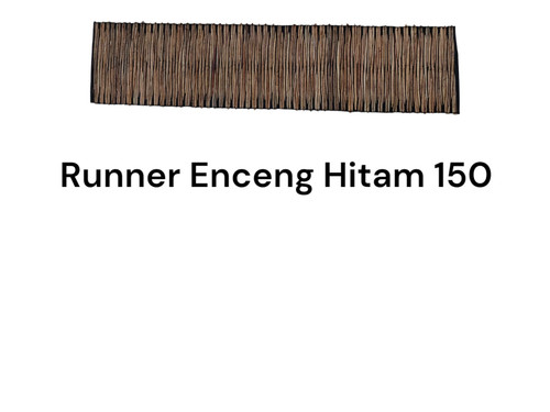 Runner Enceng Hitam 150.jpg