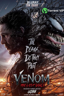 Venom: The Last Dance [2024] [BD25] [Latino] *OFICIAL*