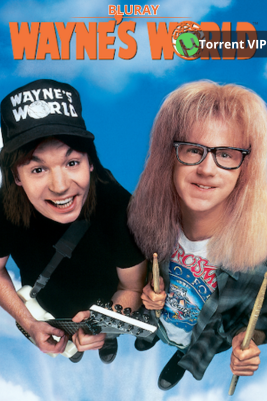 Wayne’s World [1992] [BD25] [Latino] *OFICIAL*