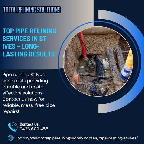 Top Pipe Relining Services in St Ives – Long Lasting Results.jpg