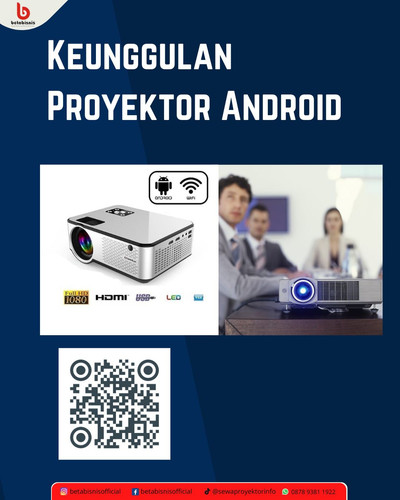 Keunggulan Proyektor Android.jpg