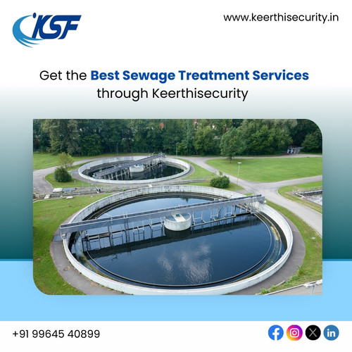 Get the Best Sewage Treatment Services through Keerthisecurity.jpg