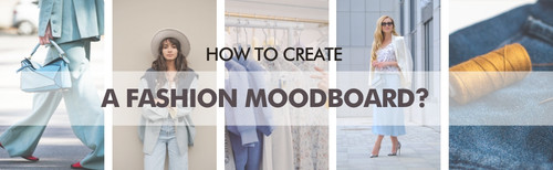 Ideas and Inspiration: Mood Board of Fashion Trends.jpg