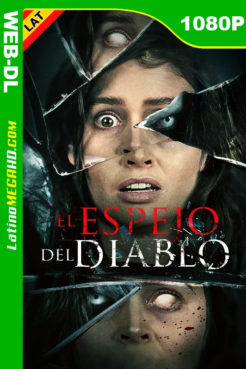 El espejo del diablo (2024) Latino HD WEB-DL 1080P LIGERO