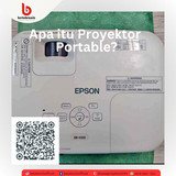 Proyektor Masa Kini Lebih Canggih dan Portabel (1)