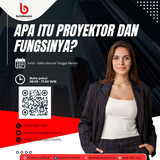 Apa itu proyektor dan fungsinya