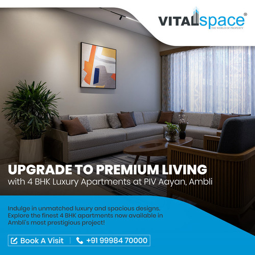 Upgrade to Premium Living with 4 BHK Luxury Apartments at PIV Aayan, Ambli.jpg