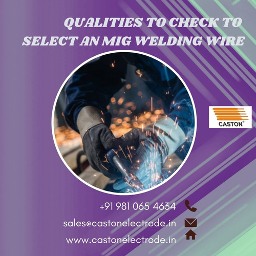 Qualities to Check to Select an MIG Welding Wire.jpg