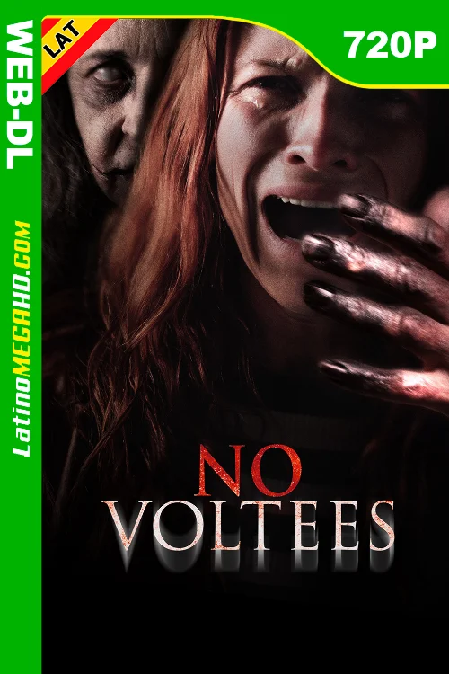 No Voltees (2024) Latino HD WEB-DL 720P