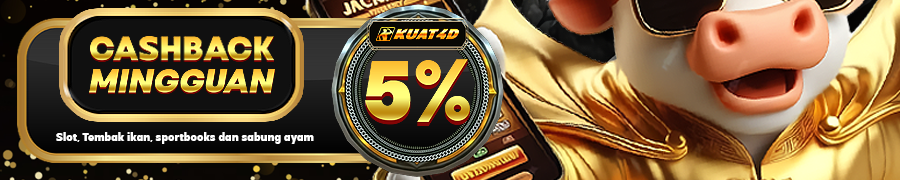 KUAT4D Bonus CashBack 5%