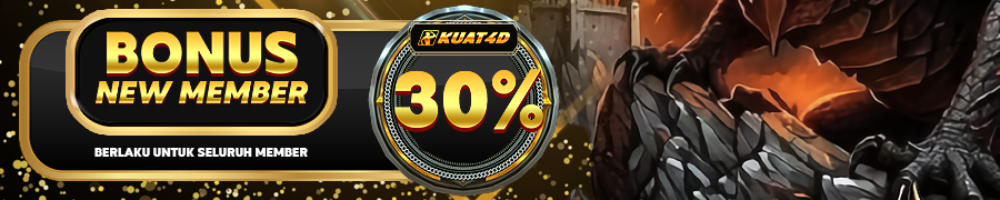 KUAT4D Bonus New Member 30%