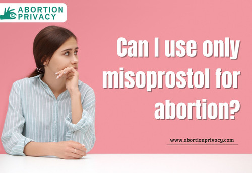 Can I use only misoprostol for abortion.jpg