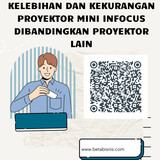 Kelebihan dan Kekurangan Proyektor Mini Infocus Dibandingkan Proyektor Lain