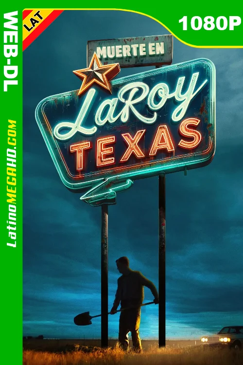 Muerte de LaRoy, Texas (2024) Latino HD AMZN WEB-DL 1080P LIGERO