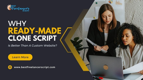 why ready-made clone script is better than a custom website.jpg