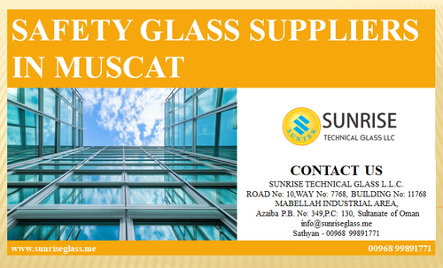 SAFETY GLASS SUPPLIERS IN MUSCAT.png