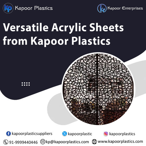 Versatile Acrylic Sheets from Kapoor Plastics.jpg