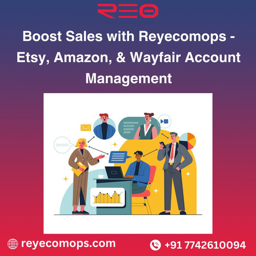Boost Sales with Reyecomops- Etsy, Amazon, & Wayfair Account Management.jpg