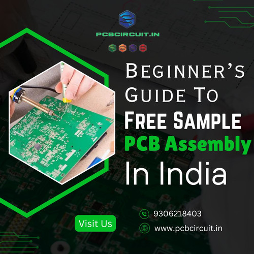 Beginner’s Guide to Free Sample PCB Assembly in India.jpg