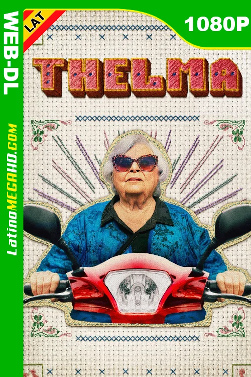 Thelma (2024) Latino HD WEB-DL 1080P LIGERO