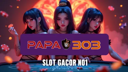 Papa303: Slot Gacor 777 Situs Resmi Ultimate Gaming Asli Server Indonesia