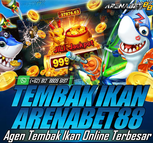 AGEN TEMBAK IKAN ONLINE | DAFTAR TEMBAK IKAN ONLINE ARENABET88.jpg