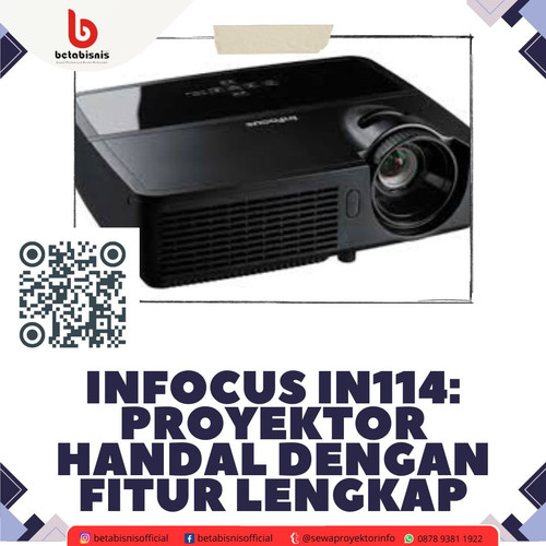 Infocus IN114 Proyektor Handal dengan Fitur Lengkap.jpg